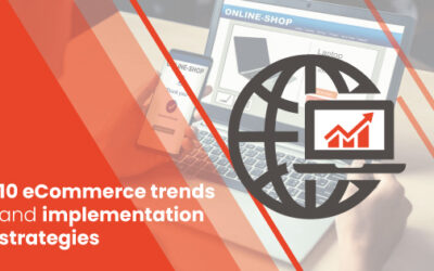 Ecommerce Trends in 2021 You Can’t Miss Out On